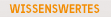 Wissenswertes